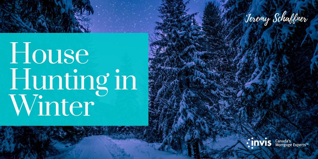 7 Reasons to Start House-Hunting in the Winter 